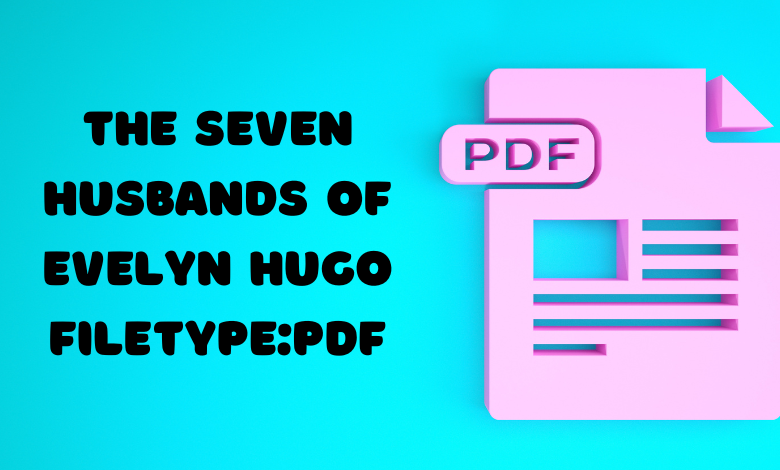 The seven husbands of evelyn hugo filetype:pdf
